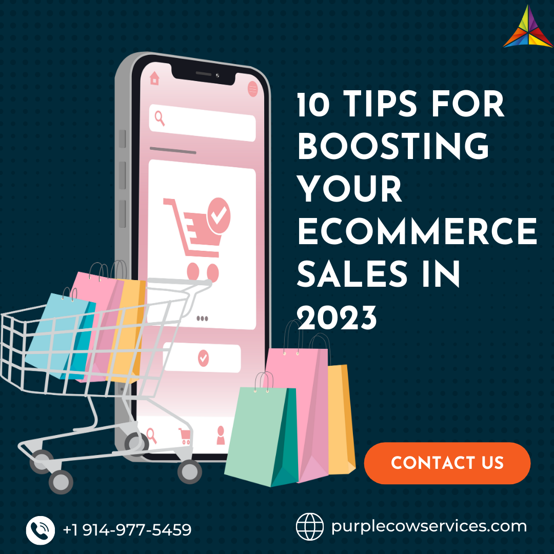 10 Tips for Boosting Your Ecommerce Sales in 2023