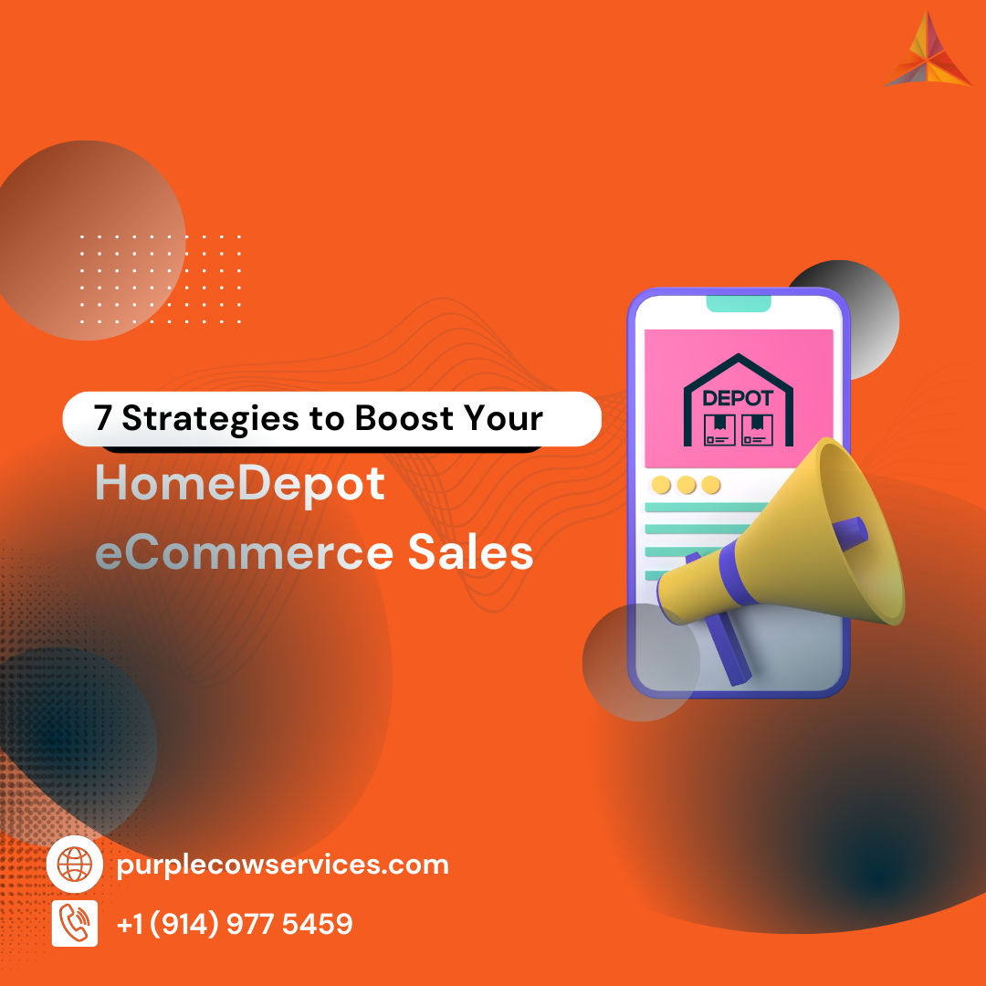 7-Strategies-to-Boost-Your-HomeDepot-eCommerce-Sales