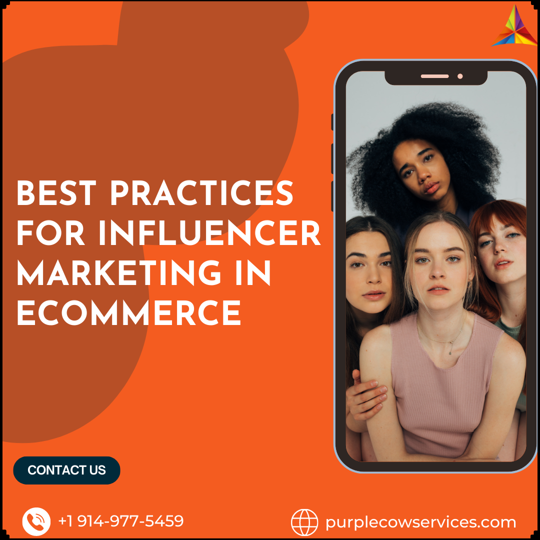 Best Practices for Influencer Marketing in eCommerce