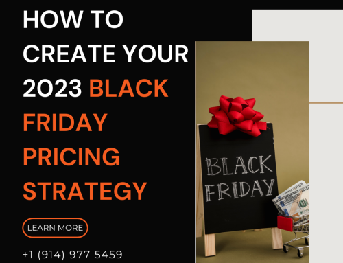 How to Create Your 2023 Black Friday Pricing Strategy