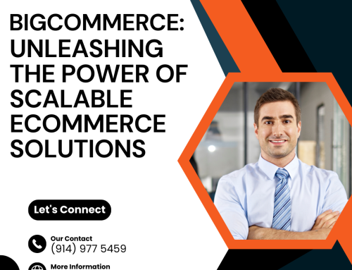 BigCommerce: Unleashing the Power of Scalable eCommerce Solutions