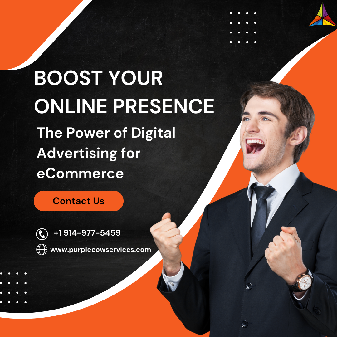 Boost-Your-Online-Presence-The-Power-of-Digital-Advertising-for-eCommerce