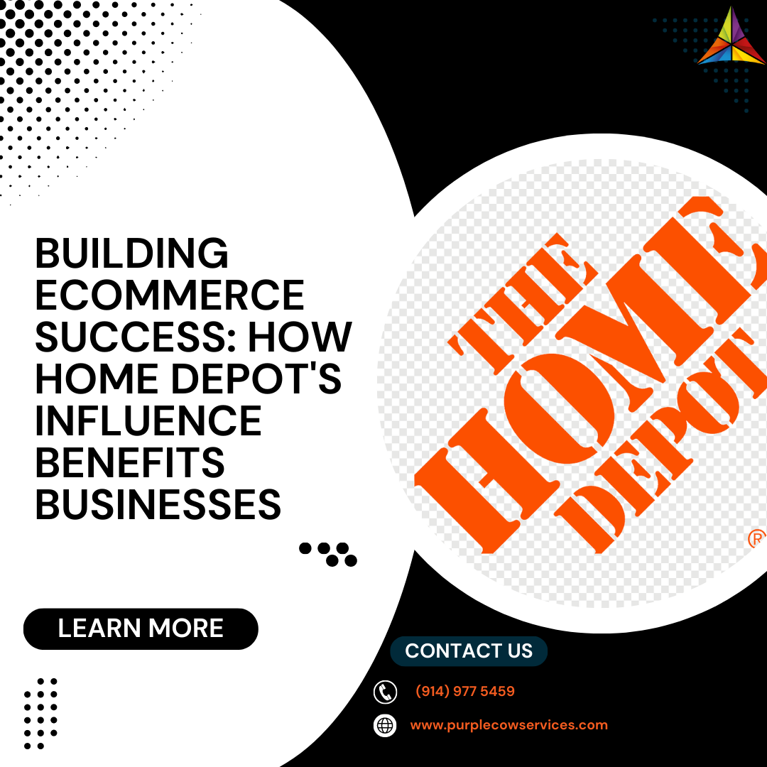 Building eCommerce Success How Home Depot's Influence Benefits Businesses
