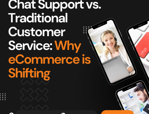 Chat Support vs. Traditional Customer Service: Why eCommerce is Shifting