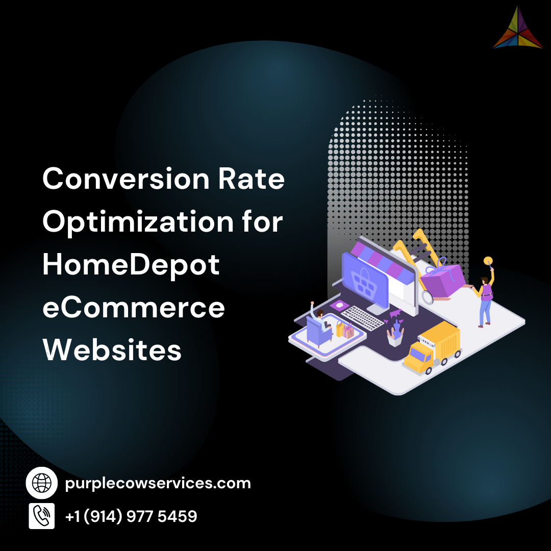 Conversion-Rate-Optimization-for-HomeDepot-eCommerce-Websites