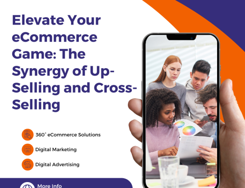 Elevate Your eCommerce Game: The Synergy of Up-Selling and Cross-Selling