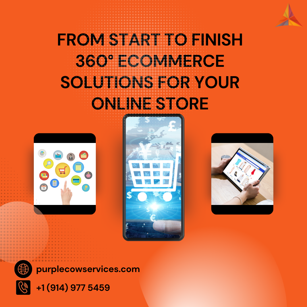 From-Start-to-Finish-360°-eCommerce-Solutions-for-Your-Online-Store