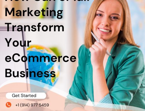 How Can eMail Marketing Transform Your eCommerce Business?