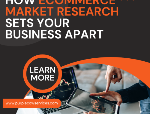 How eCommerce Market Research Sets Your Business Apart!