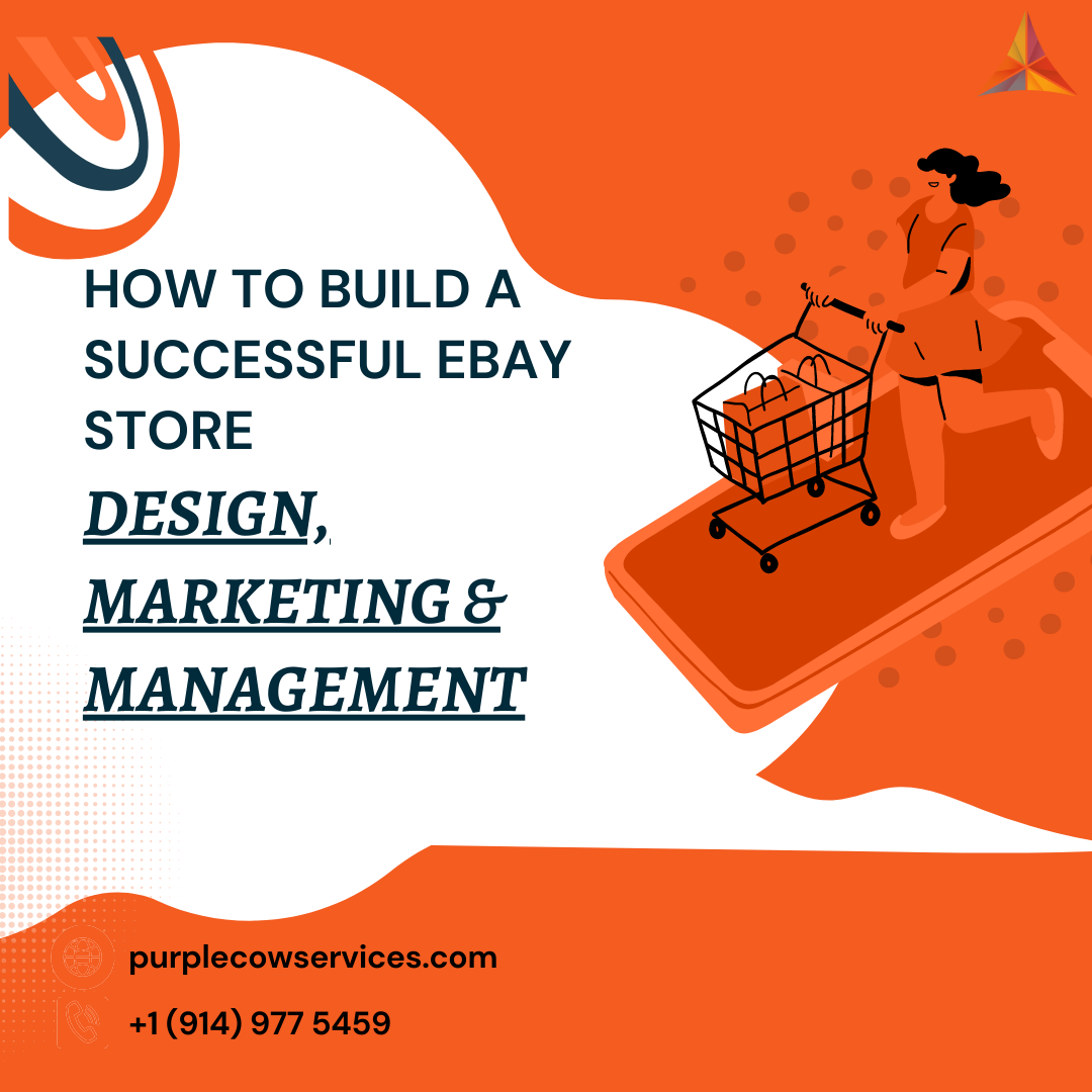 How to Build a Successful eBay Store Design, Marketing, and Management