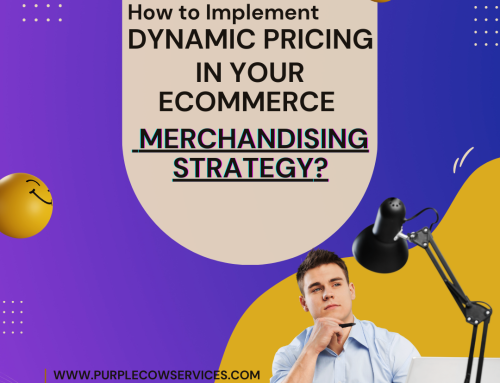 How to Implement Dynamic Pricing in Your eCommerce Merchandising Strategy