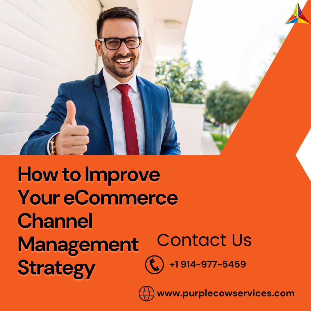 How-to-Improve-Your-eCommerce-Channel-Management-Strategy-