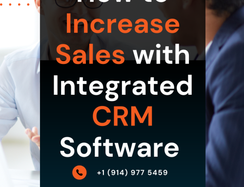 How to Increase Sales with Integrated CRM Software Solutions