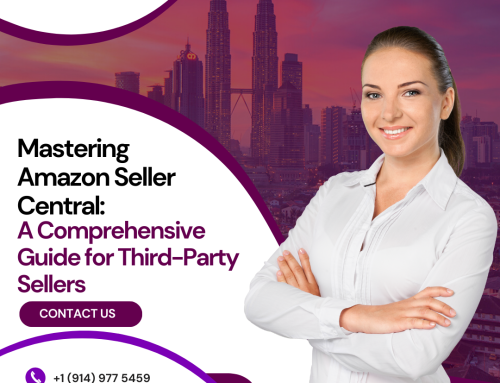 Mastering Amazon Seller Central: A Comprehensive Guide for Third-Party Sellers