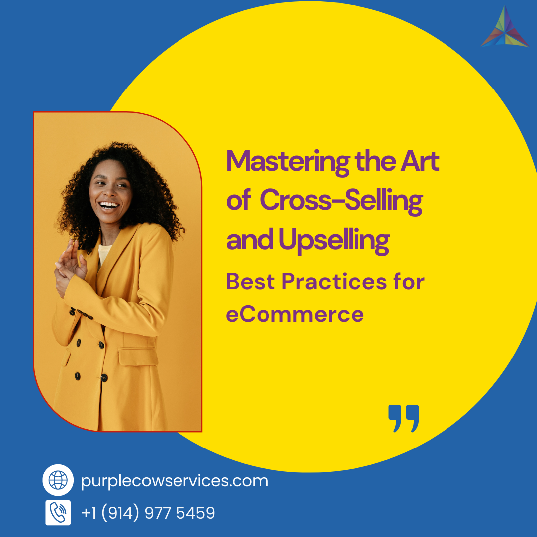 Mastering the Art of Cross-Selling and Upselling_ Best Practices for eCommerce (2)