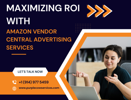 Maximizing ROI with Amazon Vendor Central Advertising Services