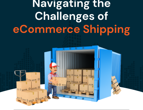 Navigating the Challenges of eCommerce Shipping