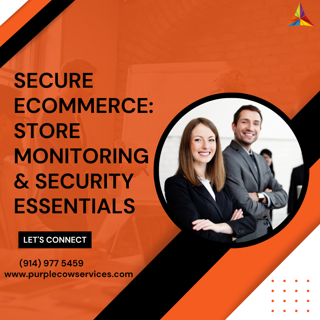 Secure eCommerce Store Monitoring & Security Essentials