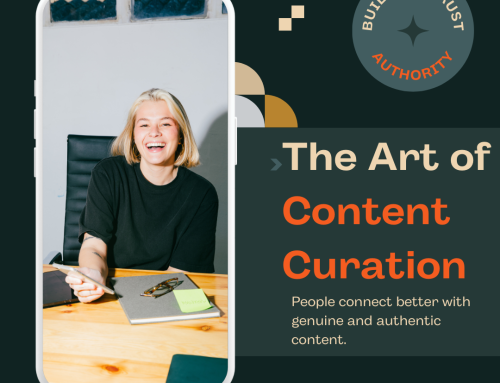 The Art of Content Curation: Building Trust and Authority
