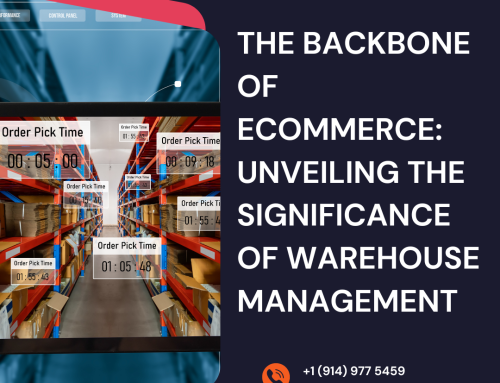 The Backbone of eCommerce: Unveiling the Significance of Warehouse Management