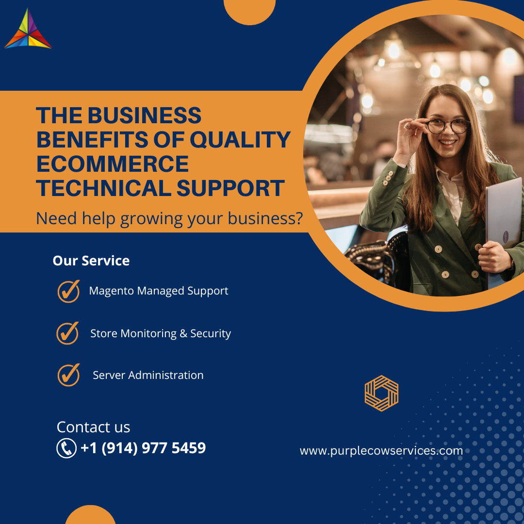 The-Business-Benefits-of-Quality-eCommerce-Technical-Support-1