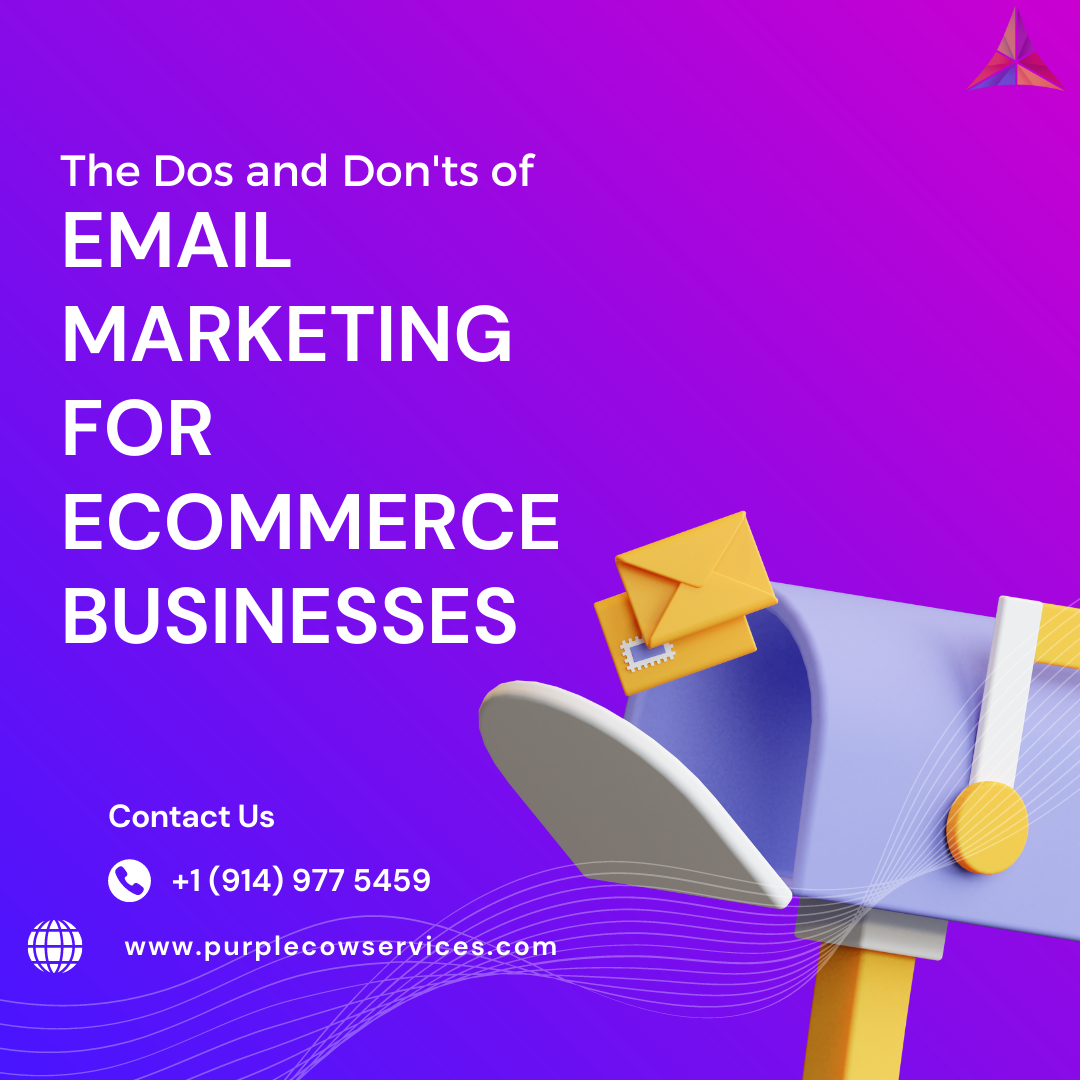 The Dos and Don'ts of eMail Marketing for eCommerce Businesses