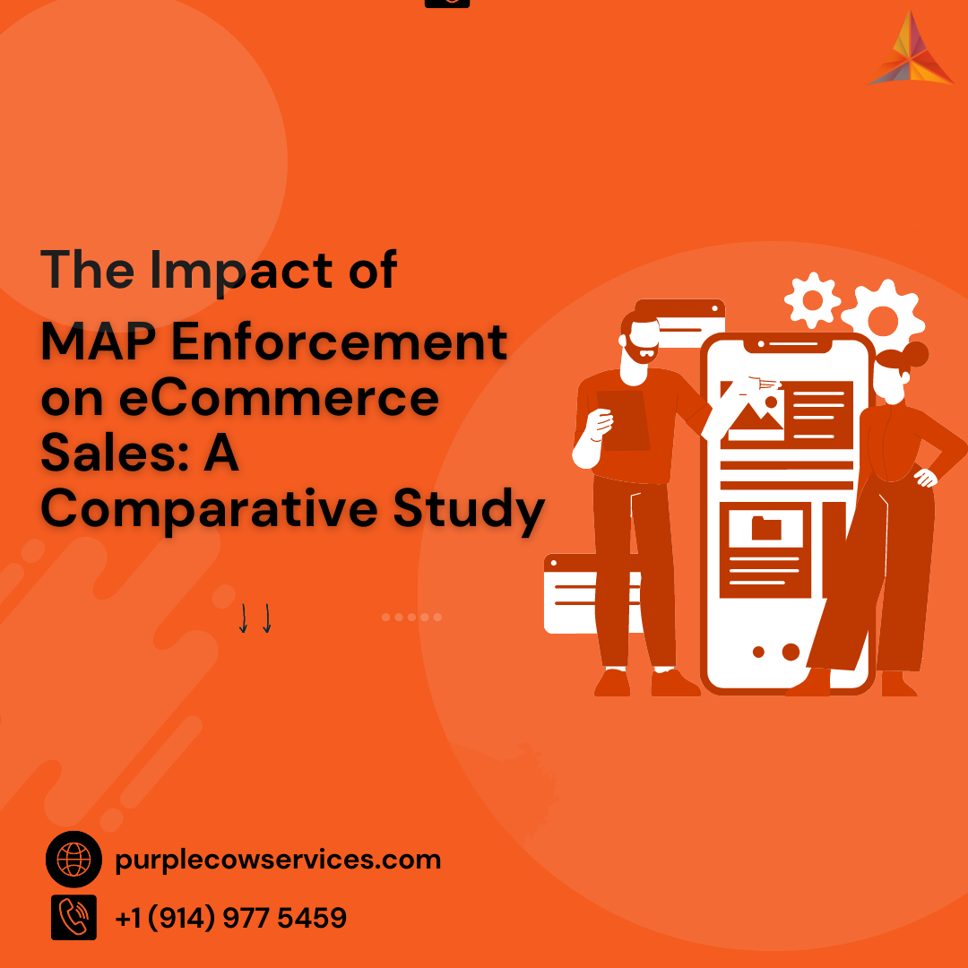 The Impact of MAP Enforcement on eCommerce Sales_ A Comparative Study