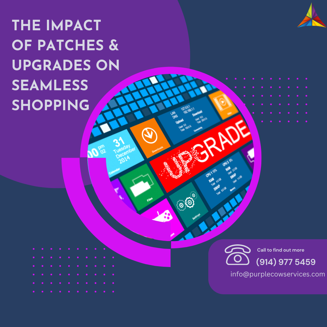 The-Impact-of-Patches-Upgrades-on-Seamless-Shopping