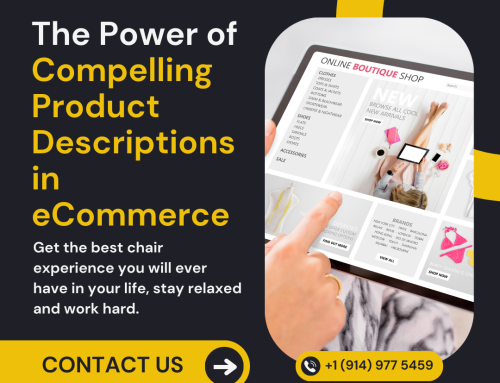 The Power of Compelling Product Descriptions in eCommerce