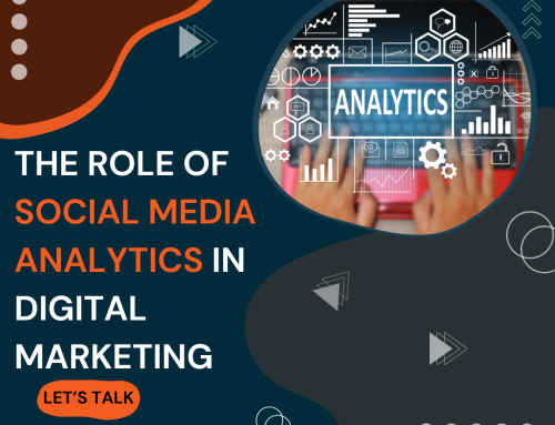 The Role of Social Media Analytics in Digital Marketing