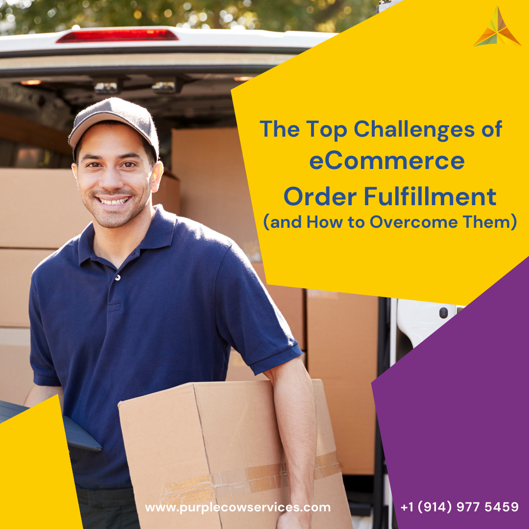 The-Top-Challenges-of-Ecommerce-Order-Fulfillment-and-How-to-Overcome-Them