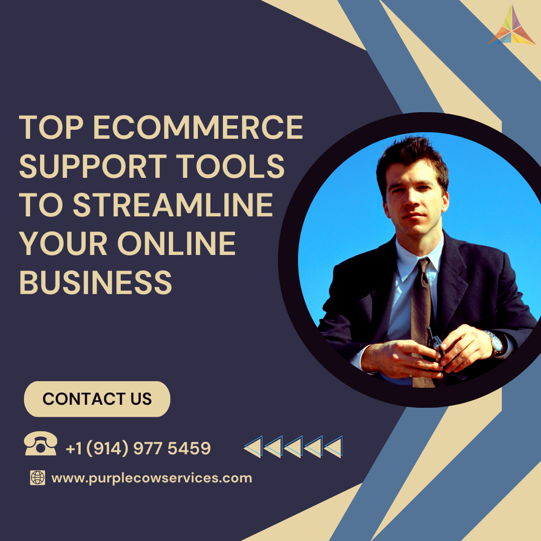 Top eCommerce Support Tools to Streamline Your Online Business (1)