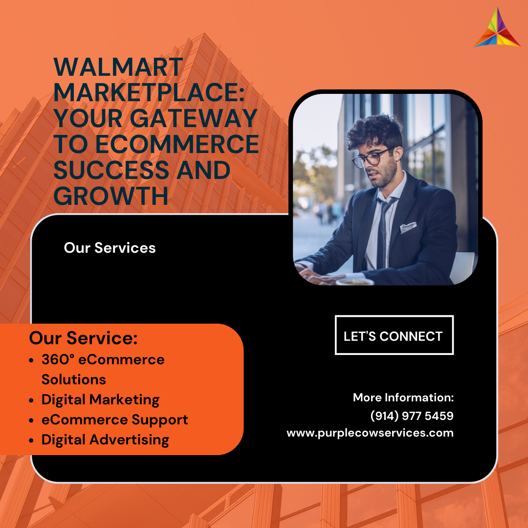 Walmart Marketplace_ Your Gateway to eCommerce Success and Growth