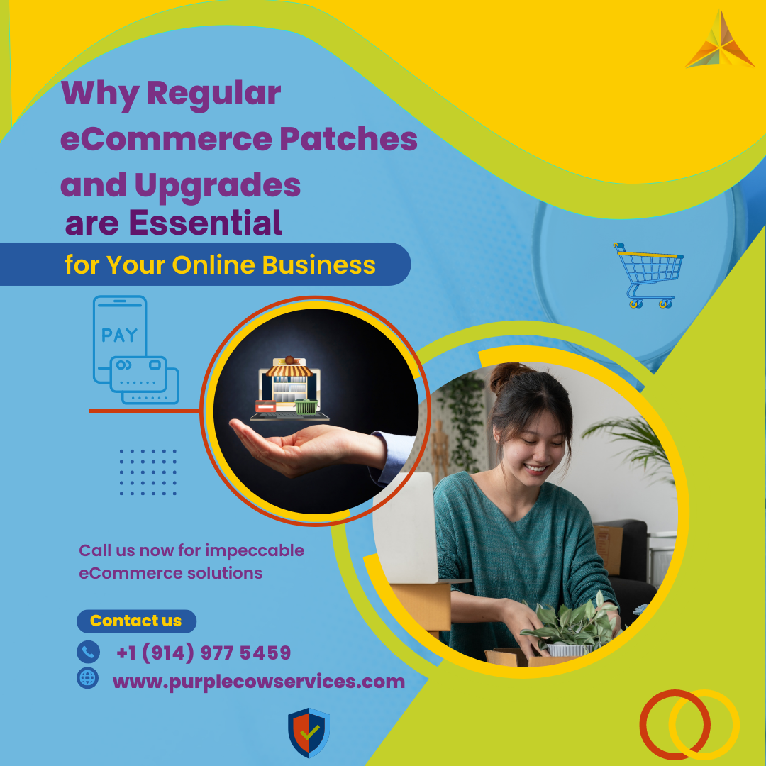 Why-Regular-eCommerce-Patches-and-Upgrades-are-Essential-for-Your-Online-Business