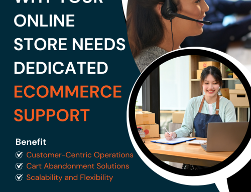 Why Your Online Store Needs Dedicated eCommerce Support