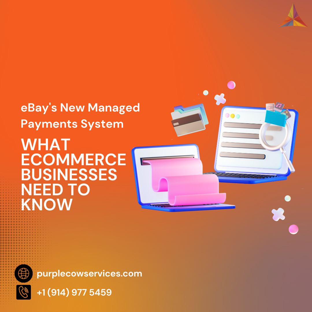 eBays-New-Managed-Payments-System-What-eCommerce-Businesses-Need-to-Know