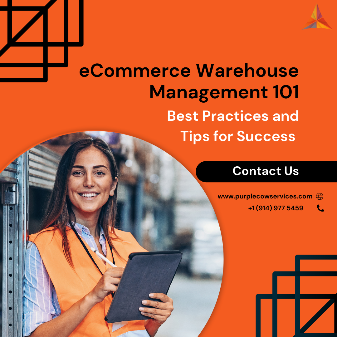 eCommerce-Warehouse-Management-101-Best-Practices-and-Tips-for-Success-